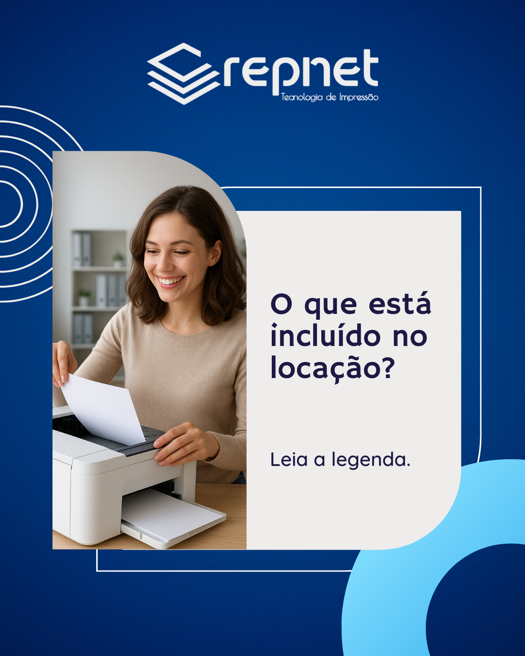 O que está incluso na locação?