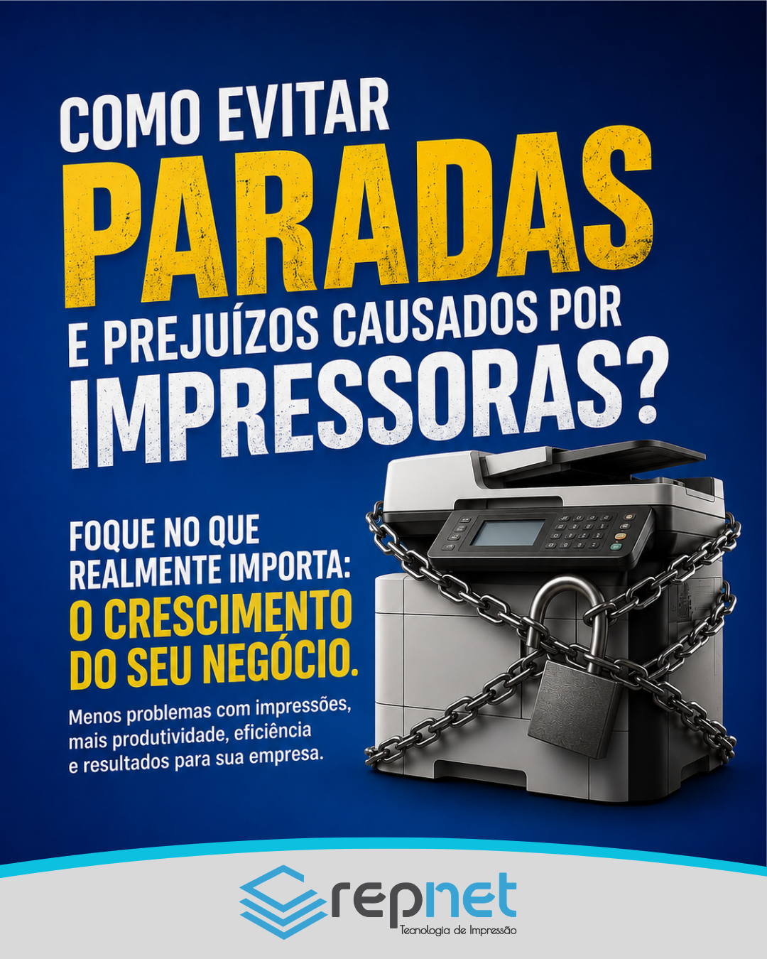 Como evitar paradas e prejuízos causados por impressoras.